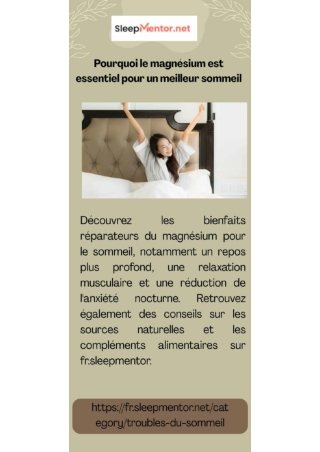 Pourquoi le magnésium est essentiel pour un meilleur sommeil