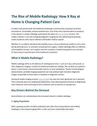 The Rise of Mobile Radiology How X Ray at Home is Changing Patient Care
