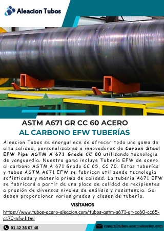 ASTM A671 GR CC 60 acero al carbono EFW tuberías