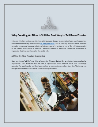 Why Creating Ad Films Is Still the Best Way to Tell Brand Stories