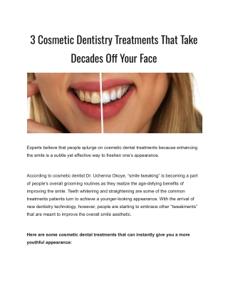3 Cosmetic Dentistry Treatments That Take Decades Off Your Face