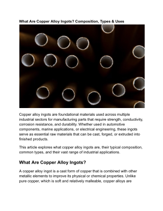 What Are Copper Alloy Ingots_ Composition, Types & Uses