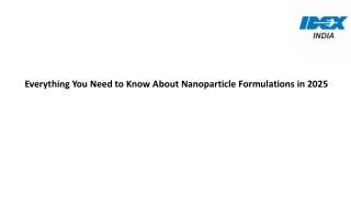 Everything You Need to Know About Nanoparticle Formulations in 2025