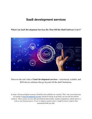 What Can SaaS Development Services Do That Off-the-Shelf Software Can’t?