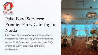 Party catering services Noida - Palki Food Services