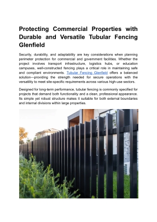 Protecting Commercial Properties with Durable and Versatile Tubular Fencing Glenfield
