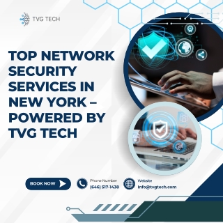 Top Network Security Services in New York – Powered by TVG Tech