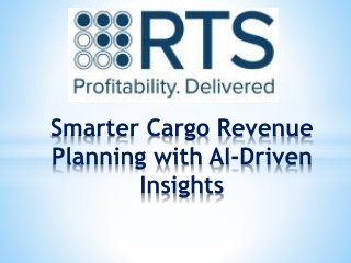 Smarter Cargo Revenue Planning with AI-Driven Insights