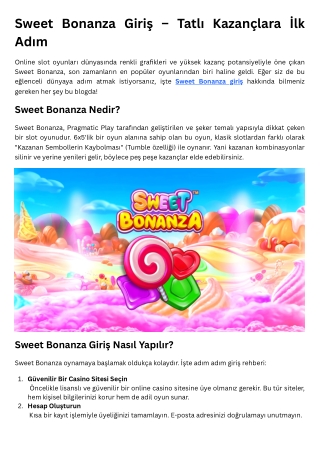 Sweet Bonanza Giriş – Tatlı Kazançlara İlk Adım