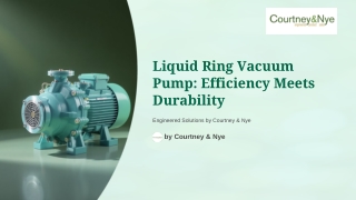 Liquid Ring Vacuum Pumps Engineered for Performance