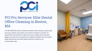 Dental Office Cleaning Boston | PCI PRO SERVICES
