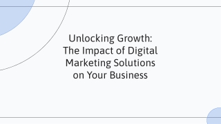 How Do Digital Marketing Solutions Benefit Your Business