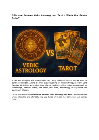 Difference Between Vedic Astrology and Tarot – Which One Guides Better
