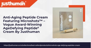 Justhuman Anti Aging Peptide Cream – The Secret to Ageless Skin