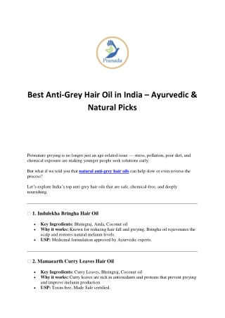Best Anti-Grey Hair Oils in India – Reverse Premature Greying