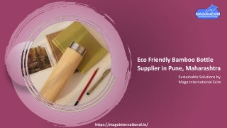 Eco Friendly Bamboo Bottle Supplier in Pune, Maharashtra