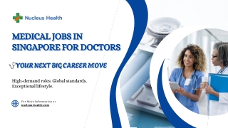 Your Next Big Career Move Medical Jobs in Singapore for Doctors