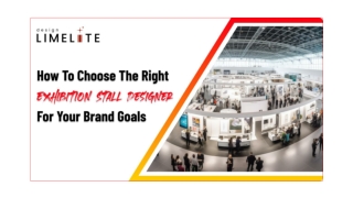 How to Choose the Right Exhibition Stall Designer for Your Brand Goals