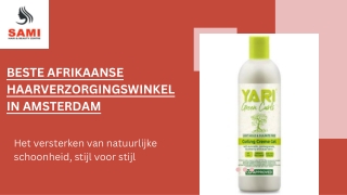 Beste Afrikaanse haarverzorgingswinkel in Amsterdam