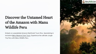 Eco-Friendly Manu Reserve Zone Tours from Cusco to the Amazon