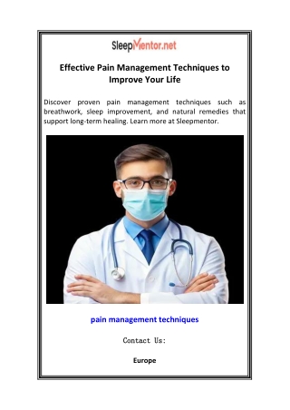 Effective Pain Management Techniques to Improve Your Life