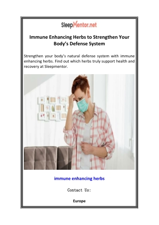 Immune Enhancing Herbs to Strengthen Your Body’s Defense System