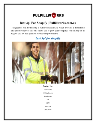 Best 3pl For Shopify Fulfillworks.com.au
