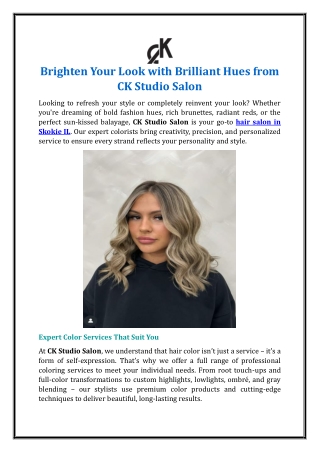 Brighten Your Look with Brilliant Hues from CK Studio Salon