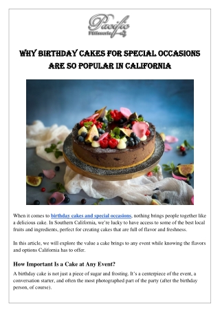 Why Birthday Cakes for Special Occasions are So Popular in California