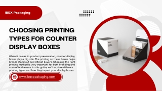 Choosing Printing Types for Counter Display Boxes