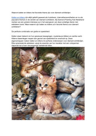 Waarom katten en kittens het favoriete thema zijn voor diamant schilderijen