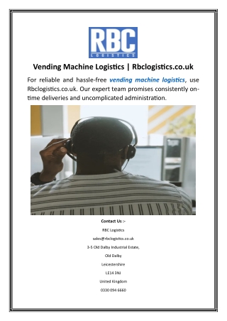 Vending Machine Logistics Rbclogistics.co.uk.
