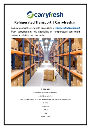 Refrigerated Transport  Carryfresh.in.