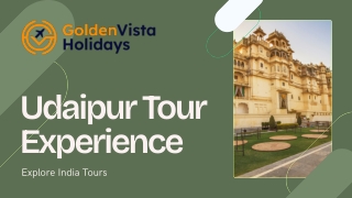 Presentation - Udaipur Tour Experience