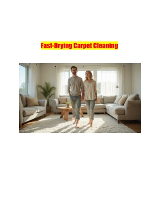 Fast-Drying Carpet Cleaning