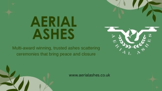 Scattering Ashes with Care and Respect in Beautiful Locations