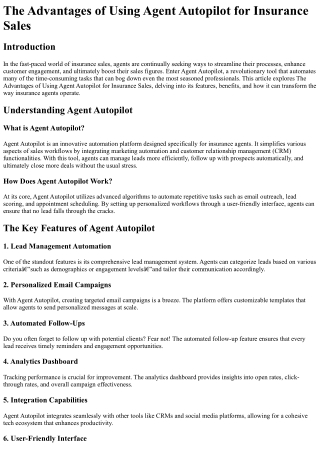 The Advantages of Using Agent Autopilot for Insurance Sales