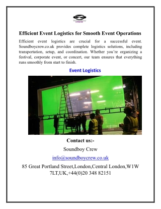 Efficient Event Logistics for Smooth Event Operations