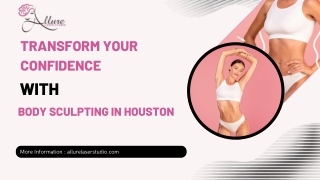 Sculpt Your Ideal Shape with Body Sculpting in Houston