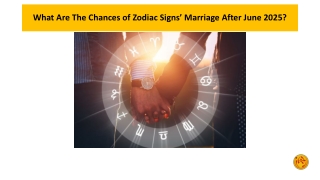 What Are The Chances of Zodiac Signs’ Marriage After June 2025