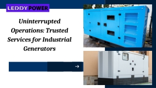 Uninterrupted Operations Trusted Services for Industrial Generators