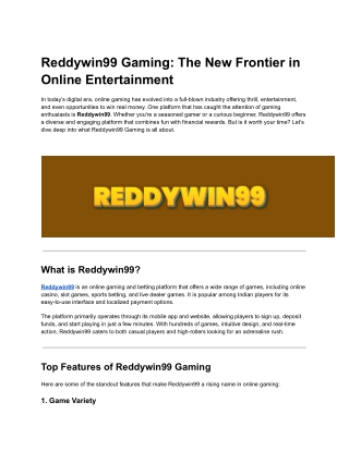 Reddywin99 Gaming_ The New Frontier in Online Entertainment