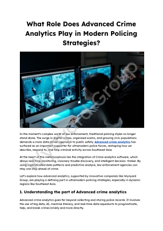 What Role Does Advanced Crime Analytics Play in Modern Policing Strategies_