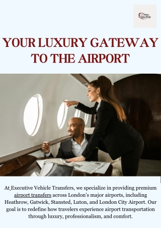 Seamless and Stylish Airport Transfers