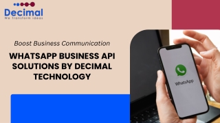 Boost Business Communication WhatsApp Business API Solutions by Decimal Technology