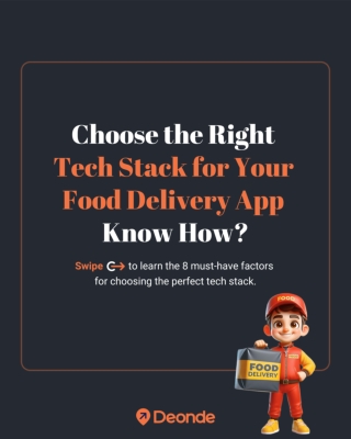 How to Choose the Best Tech Stack for Your Food Delivery App?