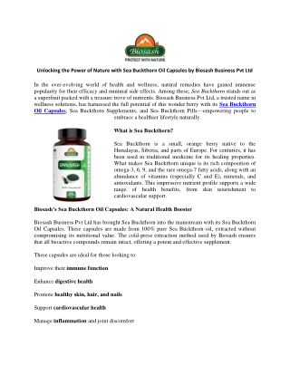 Unlocking the Power of Nature with Sea Buckthorn Oil Capsules by Biosash Business Pvt Ltd