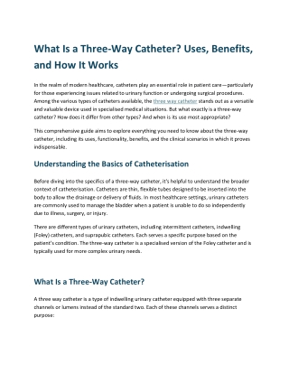 What Is a Three-Way Catheter Uses, Benefits, and How It Works