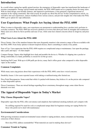 User Experiences: What People Are Saying About the PIXL 6000