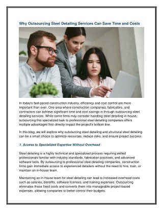 Why Outsourcing Steel Detailing Services Can Save Time and Costs